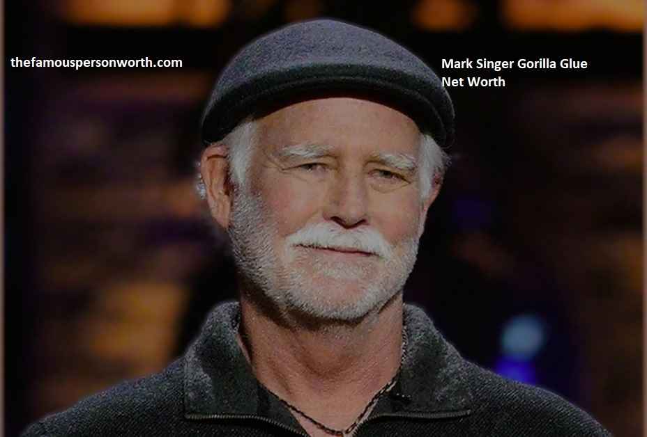 Mark Singer Gorilla Glue Net WOrth